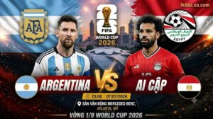 Nhận định Argentina vs Ai Cập vòng 1/8 World Cup 2026 tại finalhosting.io